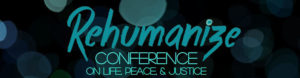 Rehumanize conference banner
