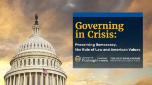 Government in Crisis: Preserving Democracy, the Rule of Law and American Values