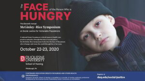 The Face of the Person who is Hungry: The Eleventh Annual McGinley-RIce Symposium on Social Justice for Vurlnerable Populations